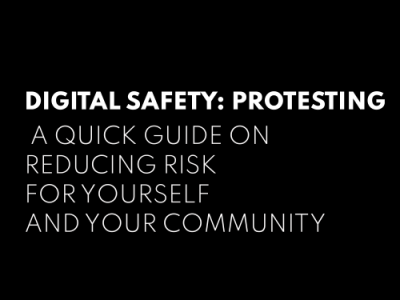 digital safety: protesting